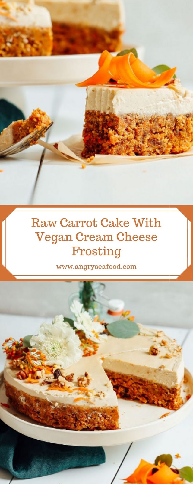 Raw Carrot Cake With Vegan Cream Cheese Frosting Raw Carrot Cake With Vegan Cream Cheese Frosting