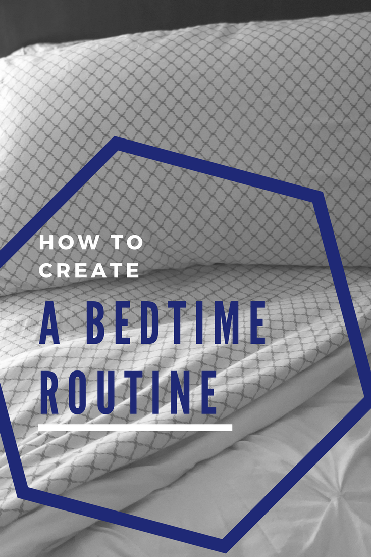How to Create a Bedtime Routine