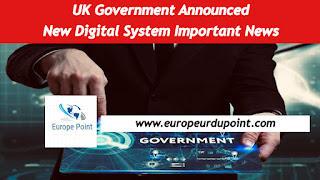 UK Government Announced  New Digital System Important News | Latest News Uk