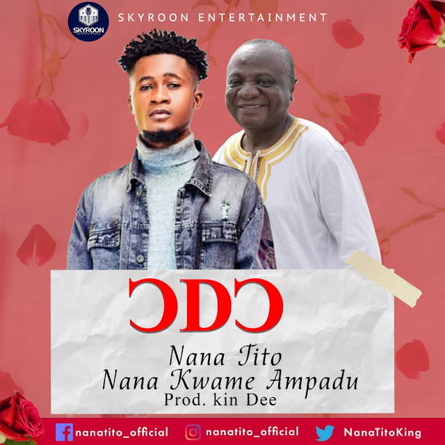 Nana Tito - Odo feat. Nana Kwame Ampadu Nana Tito - Odo feat. Nana Kwame Ampadu