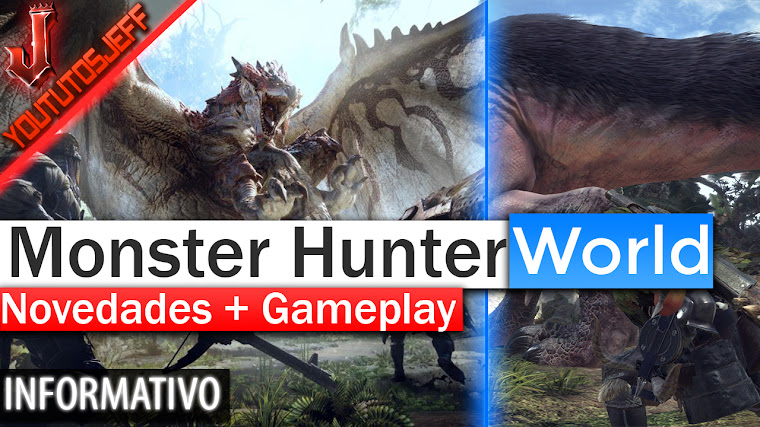 Monster Hunter: World - Novedades + Gameplay