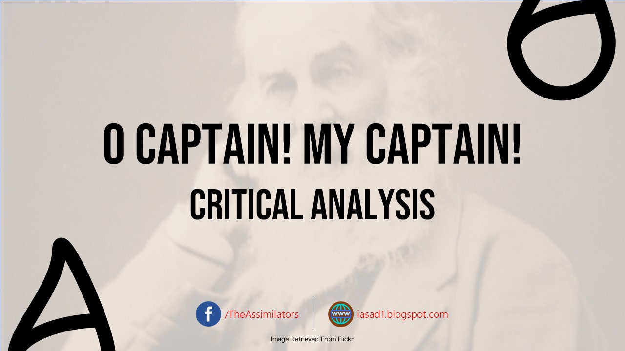 Critical Analysis of O Captain! My Captain!