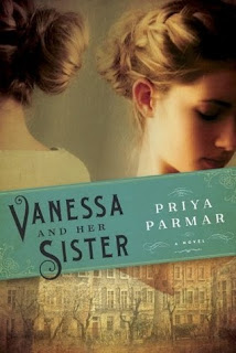 books to read, Vanessa and her Sister by Priya Parmar