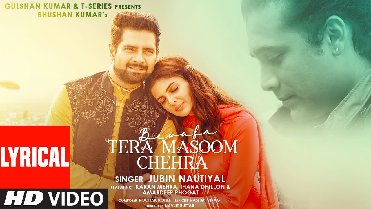 bewafa tera masoom chehra lyrics bewafa tera masoom chehra lyrics