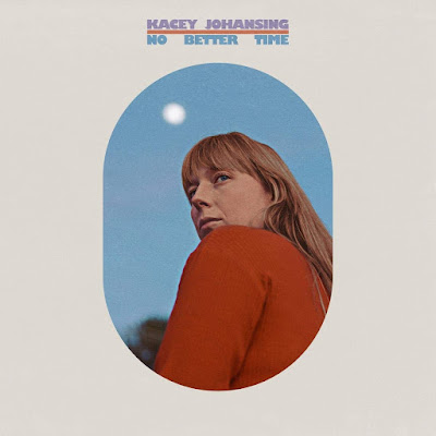 No Better Time Kacey Johansing Album