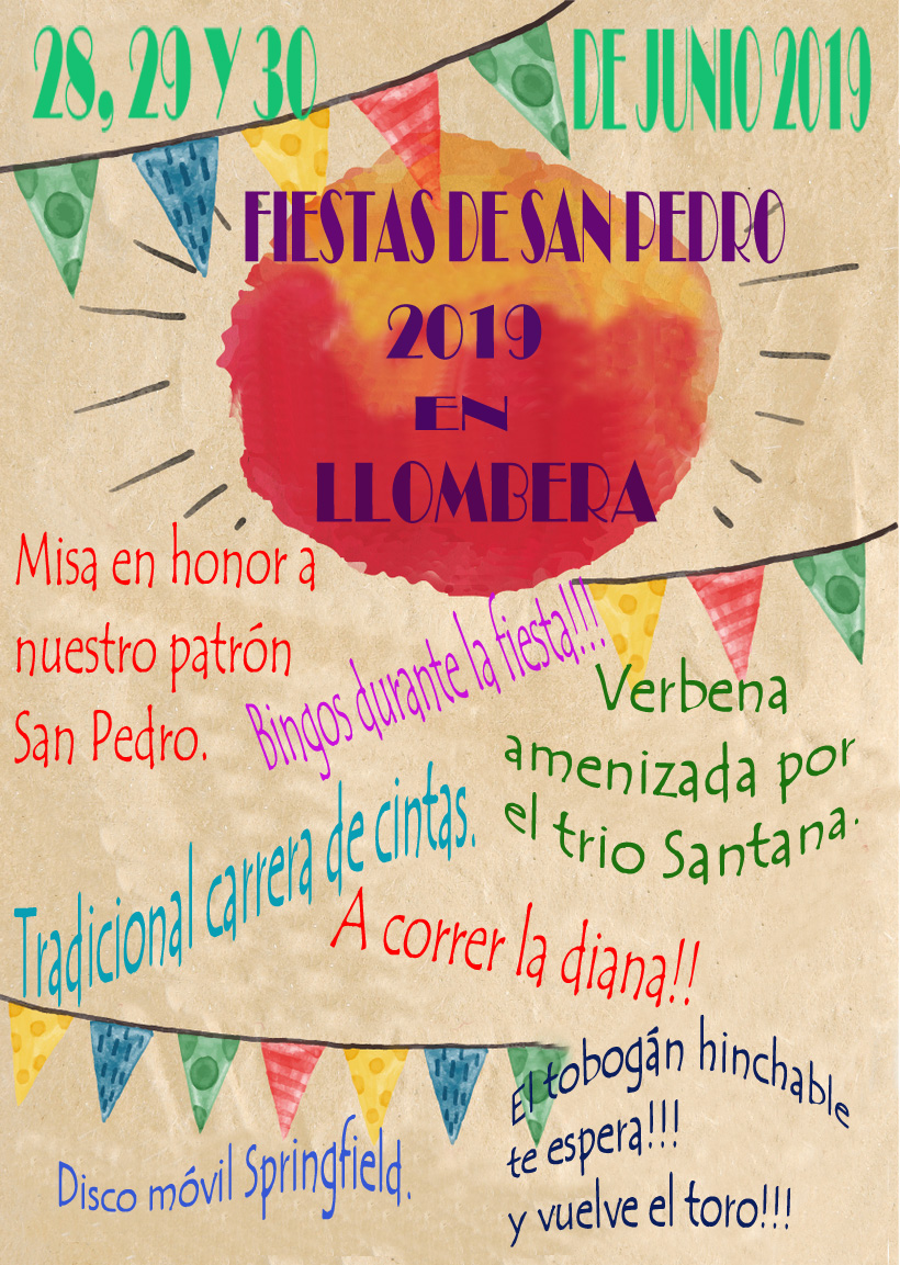 FIESTAS DE SAN PEDRO 2019.EN LLOMBERA!