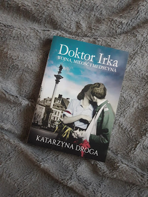 "Doktor Irka" Katarzyna Droga.