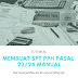 CARA MEMBUAT SPT PPH PASAL 23 / 26 SECARA MANUAL