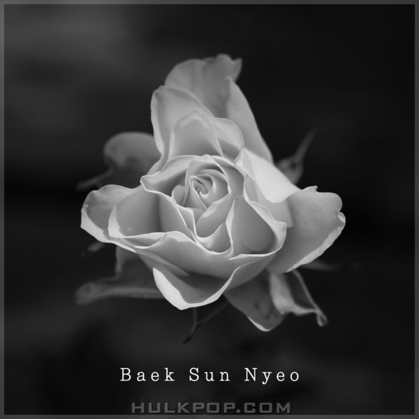 Baek Sun Nyeo – Love Is Over – Single