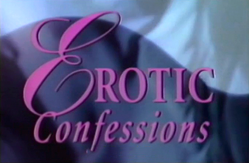 Watch Erotic Confessions