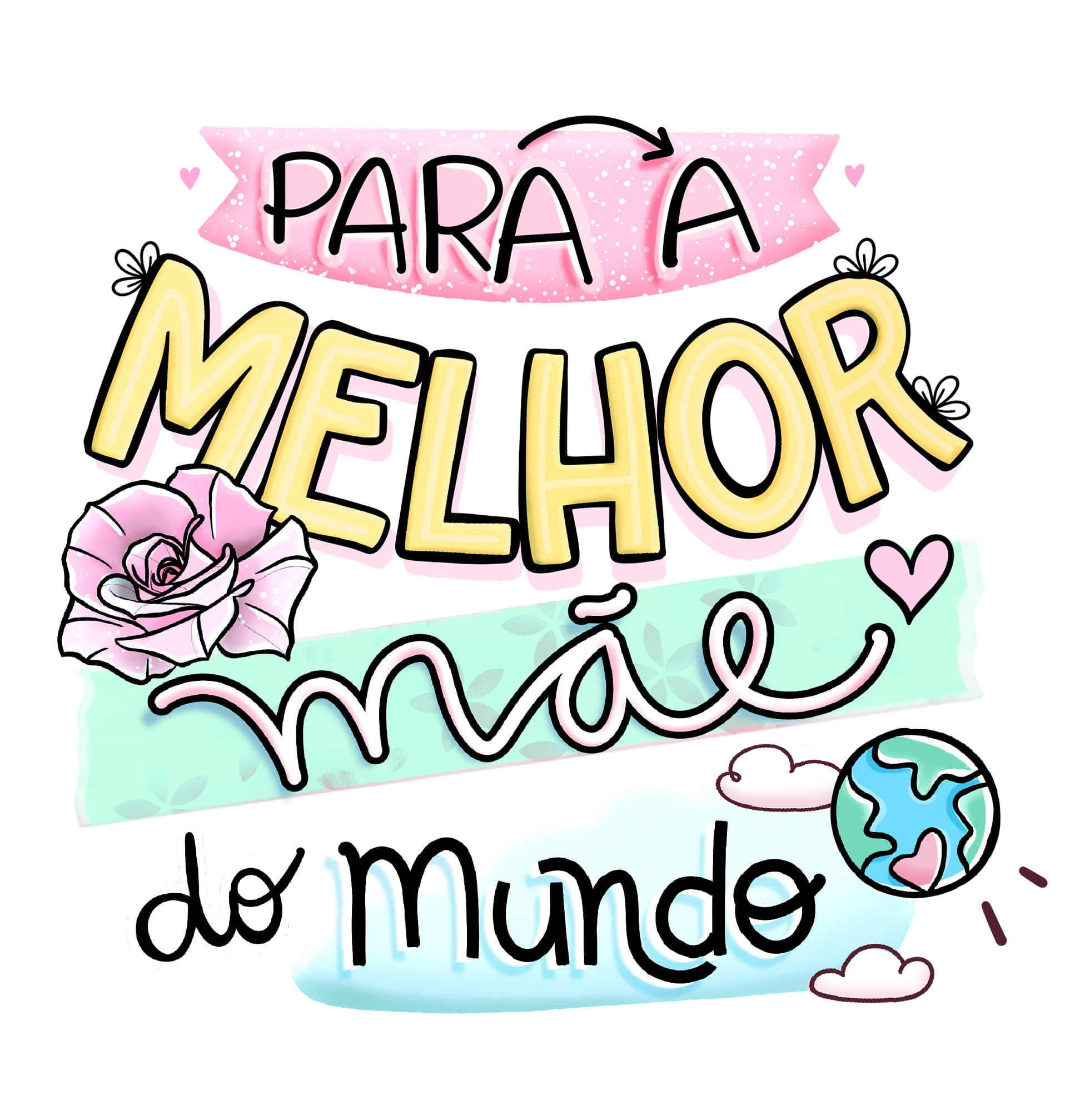 Arte para Caneca Para a melhor Mãe do Mundo