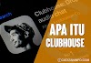 Info Tentang Apa Itu App Clubhouse