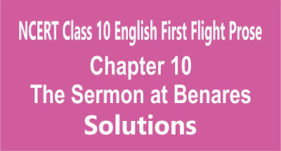 Chapter 10 The Sermon at Benares Chapter 10 The Sermon at Benares