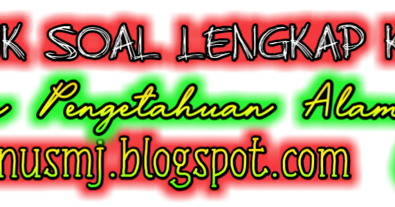 mtsnusmj: PG IPA KELAS 8 BAB 2 Usaha dan Pesawat Sederhana