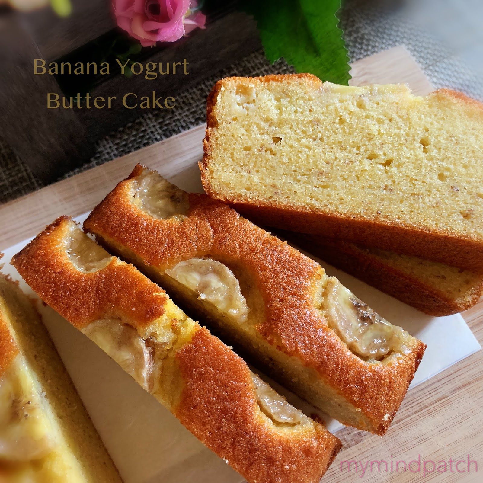 My Mind Patch Banana Yogurt Butter Cake