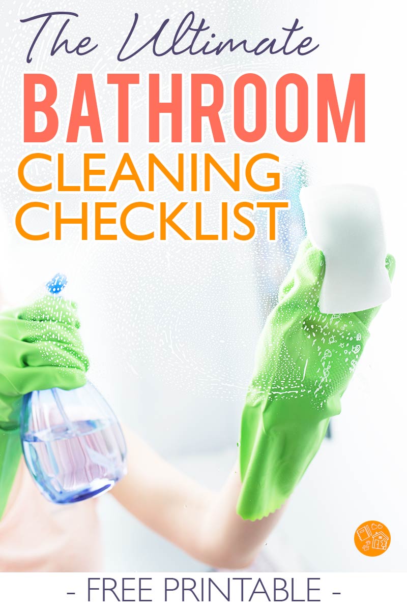 The Ultimate Bathroom Cleaning Checklist Free Printable Sunny Day
