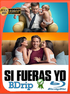 Si fueras yo (2011) BDRip [1080p] Latino [GoogleDrive] SXGO