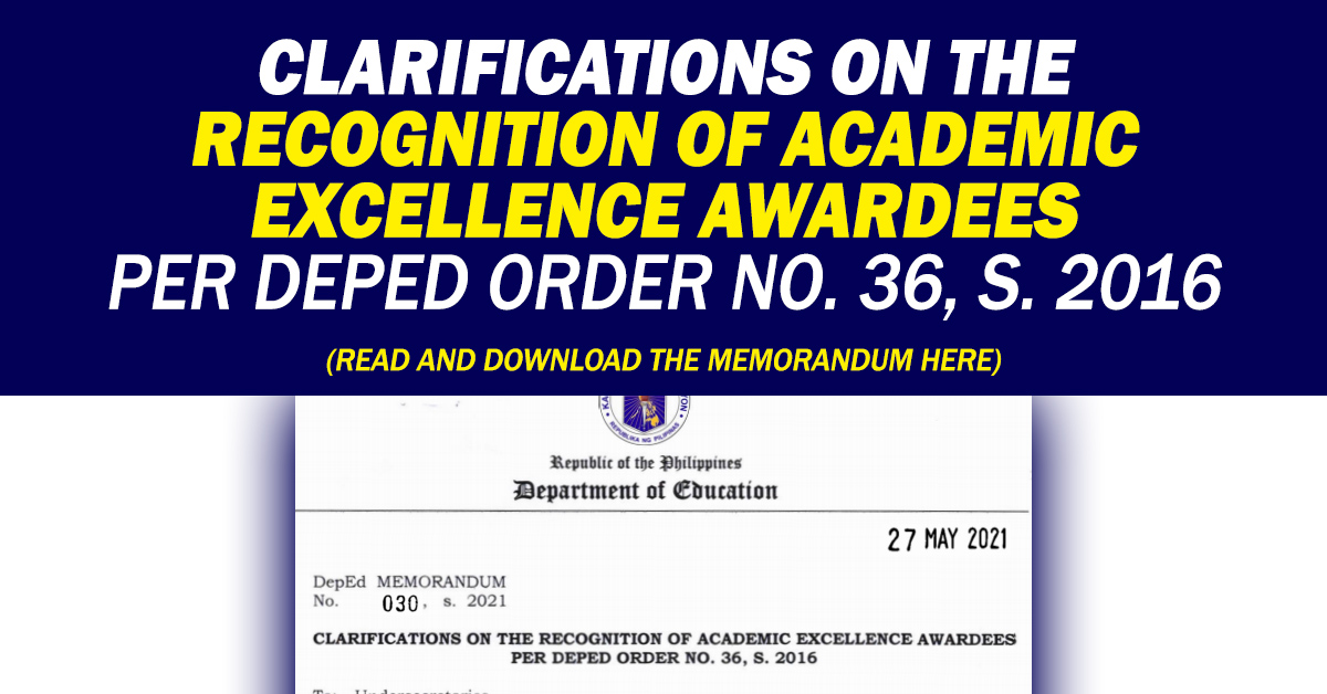 CLARIFICATION ON THE RECOGNITION OF ACADEMIC EXCELLENCE AWARDEES PER