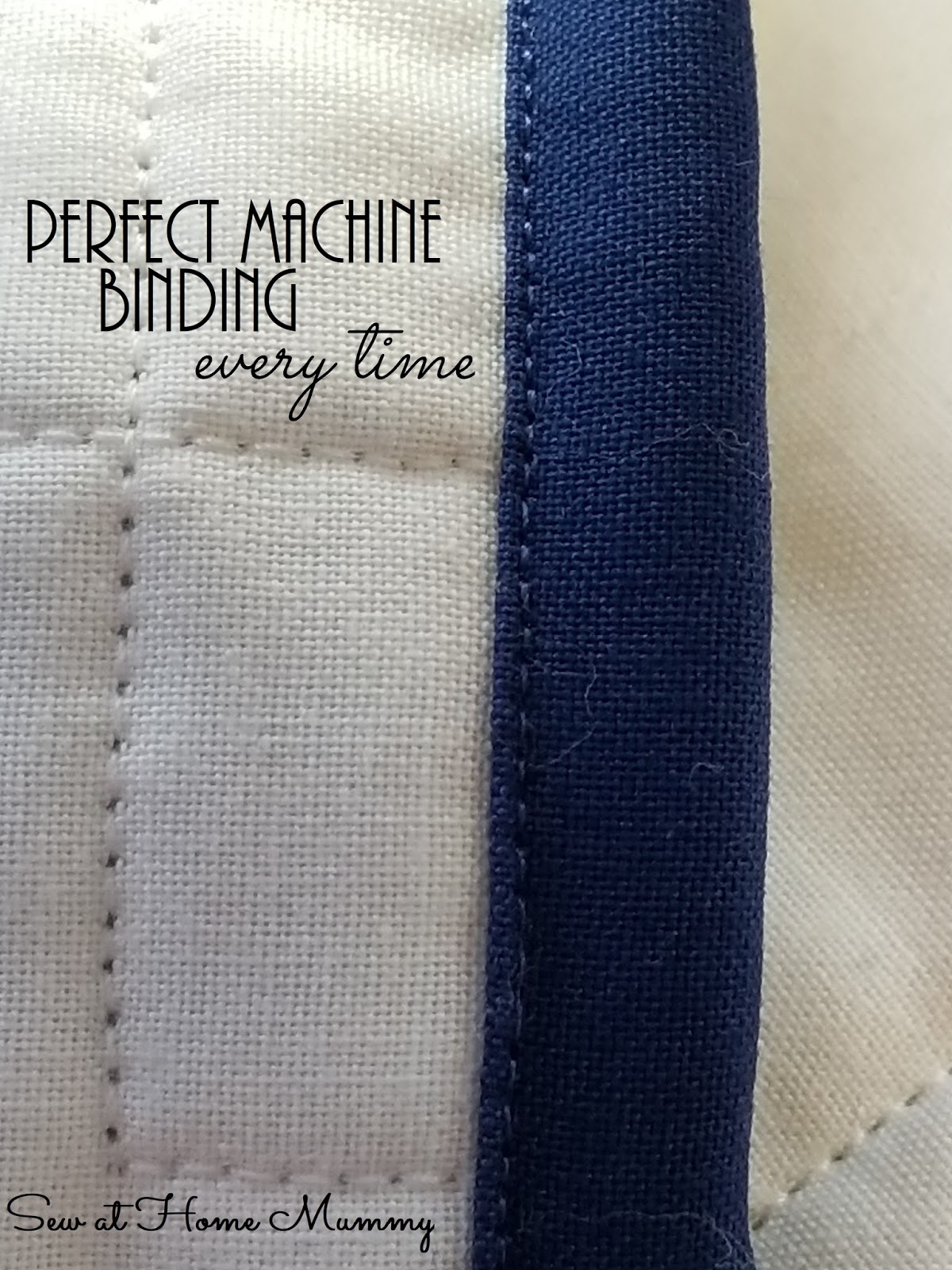 Sew at Home Mummy Machine Binding a Quilt My Tips and Tricks for
