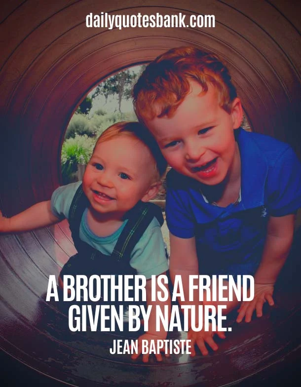 Short Meaningful Brother Quotes - Heart Touching Lines For Brother