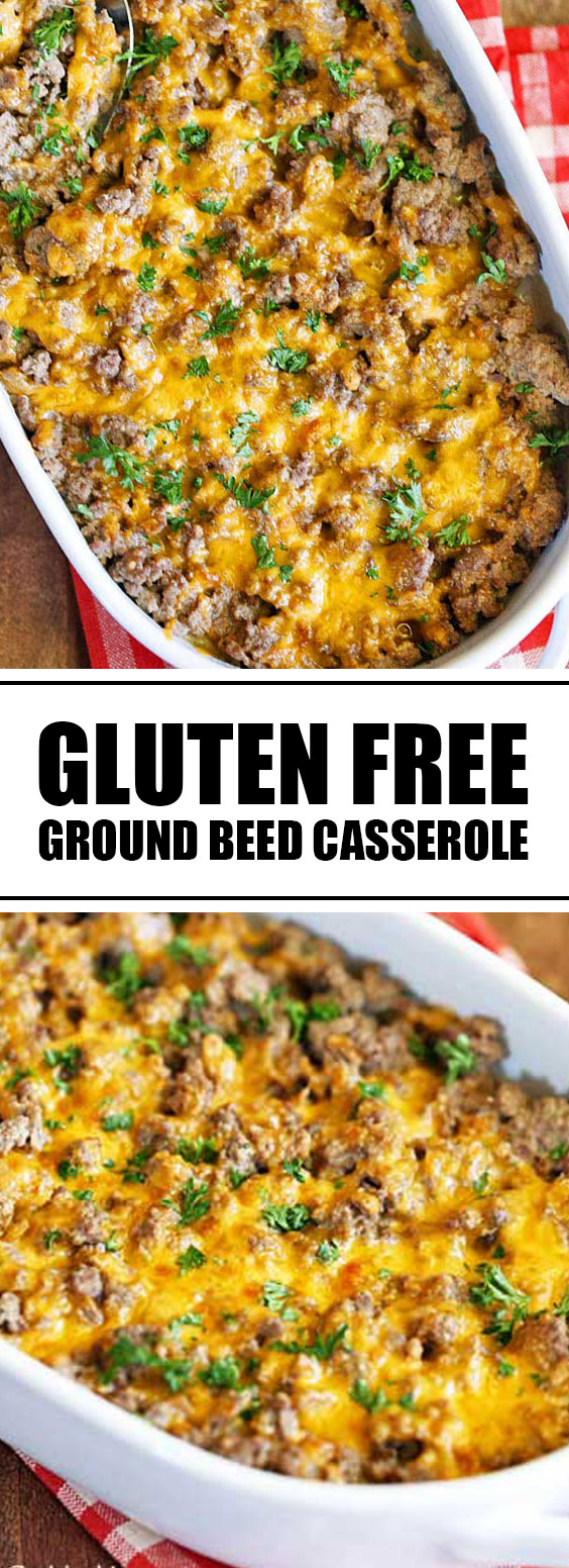Gluten Free Ground Beef Casserole - 1000+ Best Recipes Ever