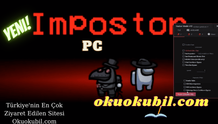 Among Us PC Always Impostor, Unlock All, See Imposter Son Sürüm İndir