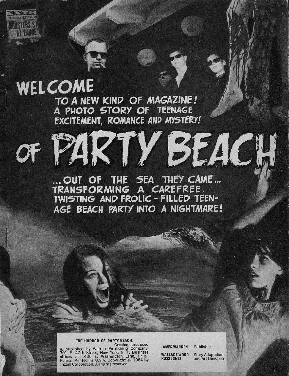 Two-Fisted Tales of True-Life Weird Romance!: The Horror of Party Beach.