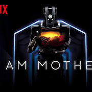 Review Film I Am Mother Netfilx, Bagaimana jika Robot jadi Seorang Ibu?