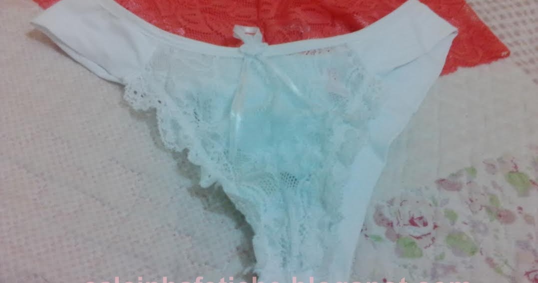 Calcinha Fetiche: Calcinhas da minha safada