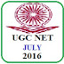 UGC NATIONAL ELIGIBILITY TEST (NET), JULY 2016 