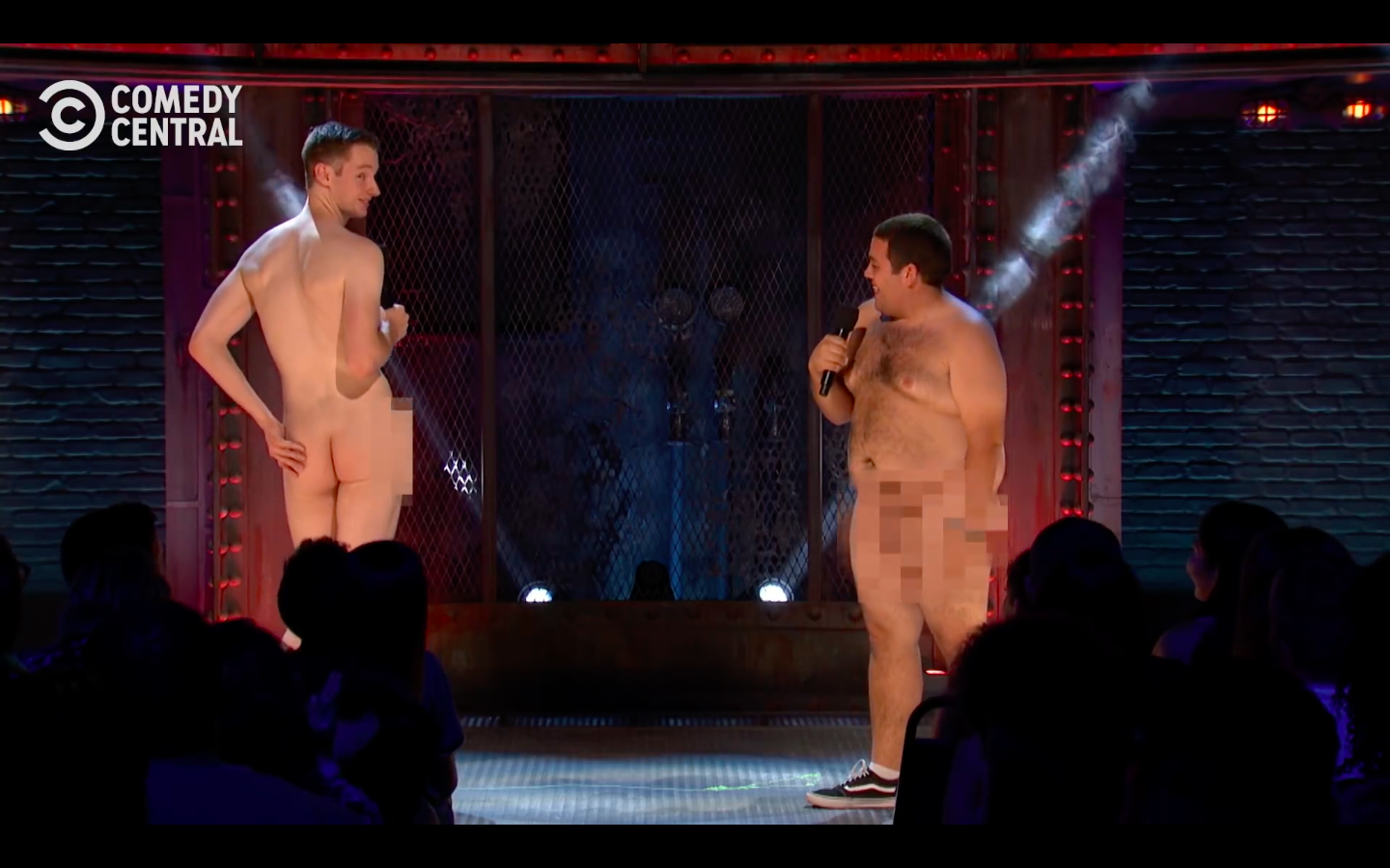 They do a naked comedy roast. 