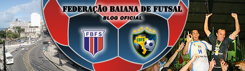 Futsal da Bahia, O Blog!