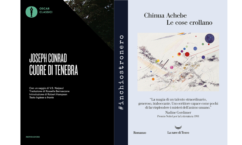 CriticaLetteraria: #inchiostronero - Il cuore di Joseph Conrad e la  coscienza di Chinua Achebe