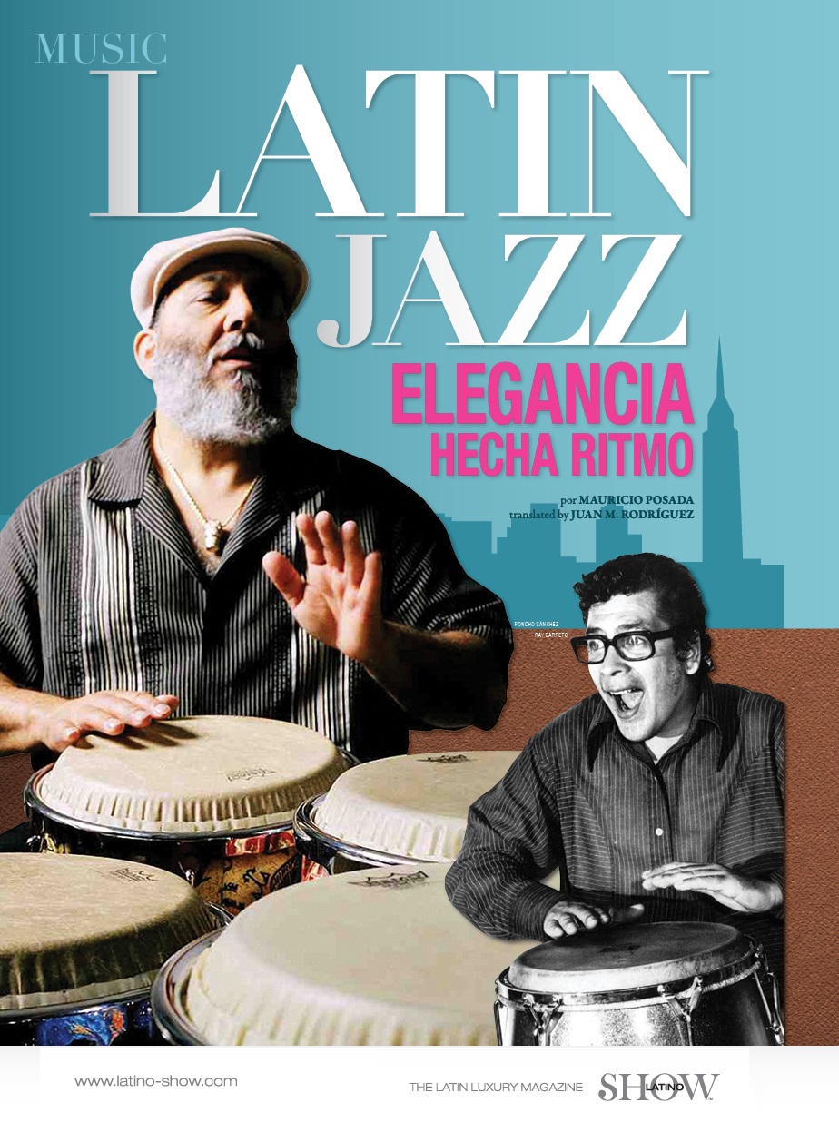LATINO SHOW MAGAZINE JAZZ LATINO