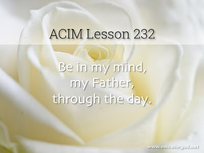 [Image: ACIM-Lesson-232-Workbook-Quote-Wide.jpg]