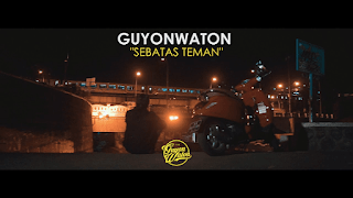Lirik Lagu Guyonwaton - Sebatas Teman