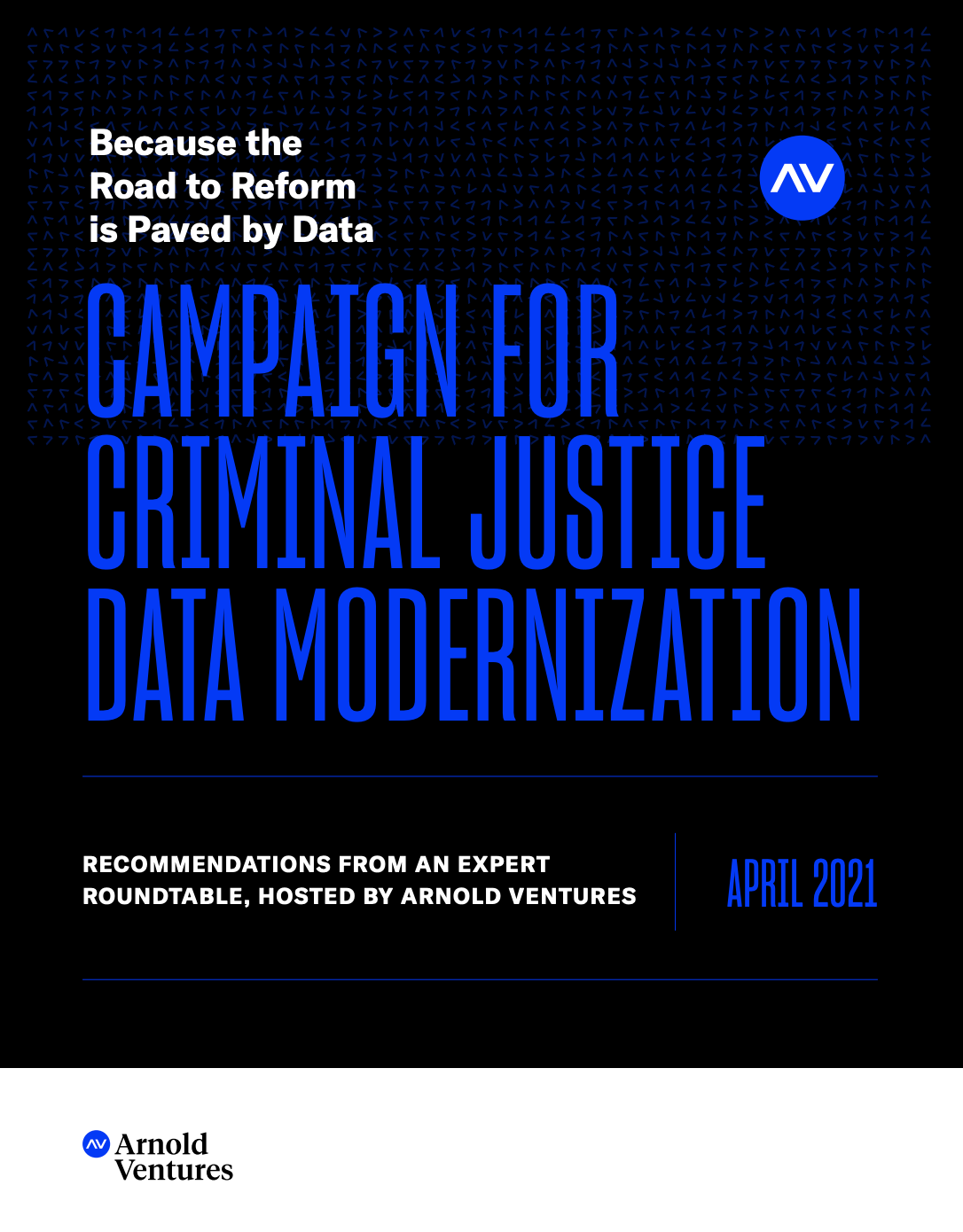 SpotCrime The Public's Crime Map Arnold Ventures criminal justice data report aligns with