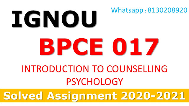 BPCE 017 INDUSTRIAL AND ORGANISATIONAL PSYCHOLOGY Solved Assignment 2020-21