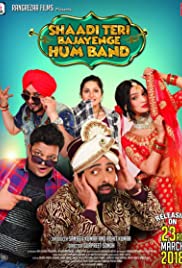 Shaadi Teri Bajayenge Hum Band 2018 Shaadi Teri Bajayenge Hum Band 2018