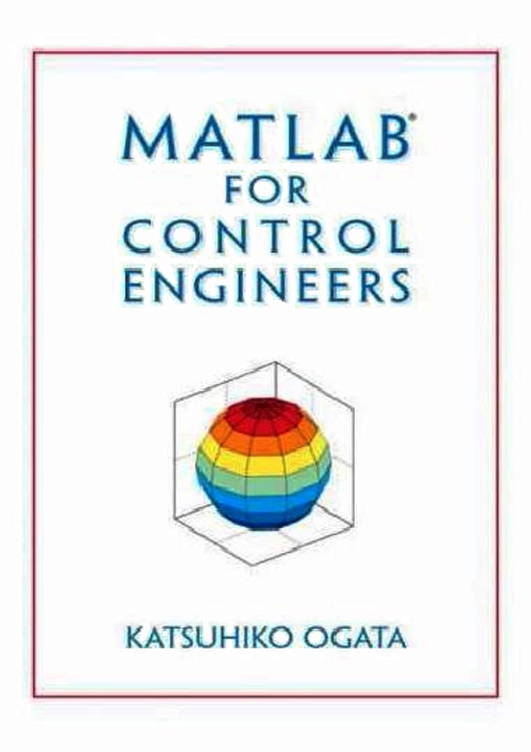 MATLAB for control Engineers Katsuhiko Ogata FreeLibros.Me