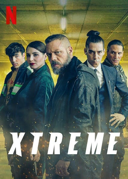 Film Xtreme (2021) Full Movie Sub Indo & Sinopsis Movie