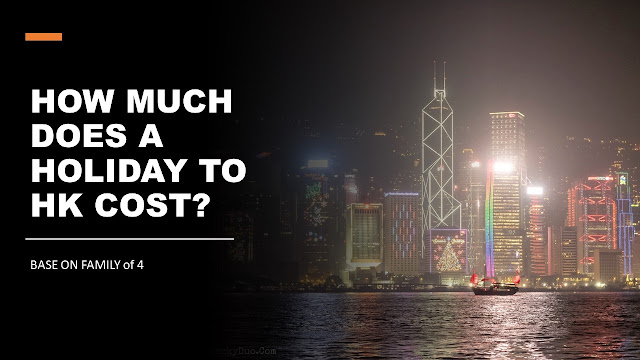 How much does a Holiday to HK cost for a Family of 4?