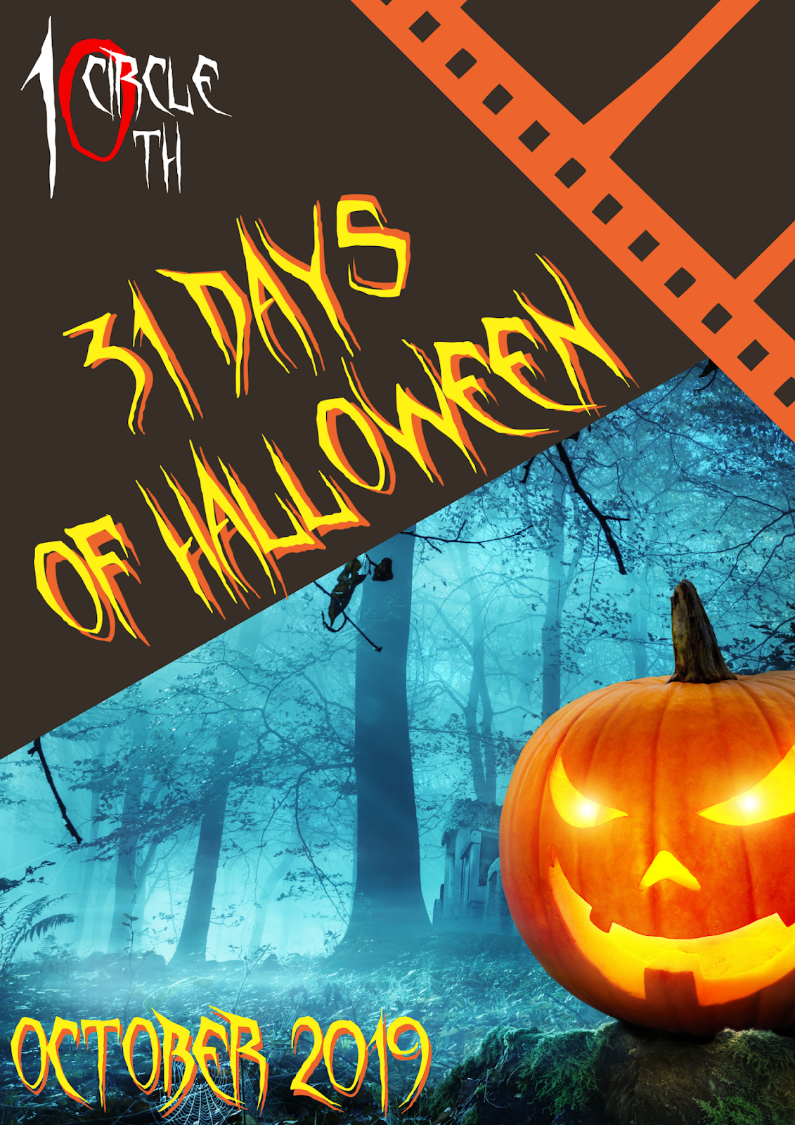 Event 31 Days of Halloween (2019) 10th Circle Horror Movies Reviews
