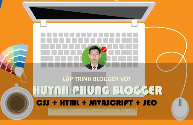 Khóa học Lập Trình Website bằng Blogger