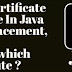 Get Certificate In Java Course For Placement From which Institute ?