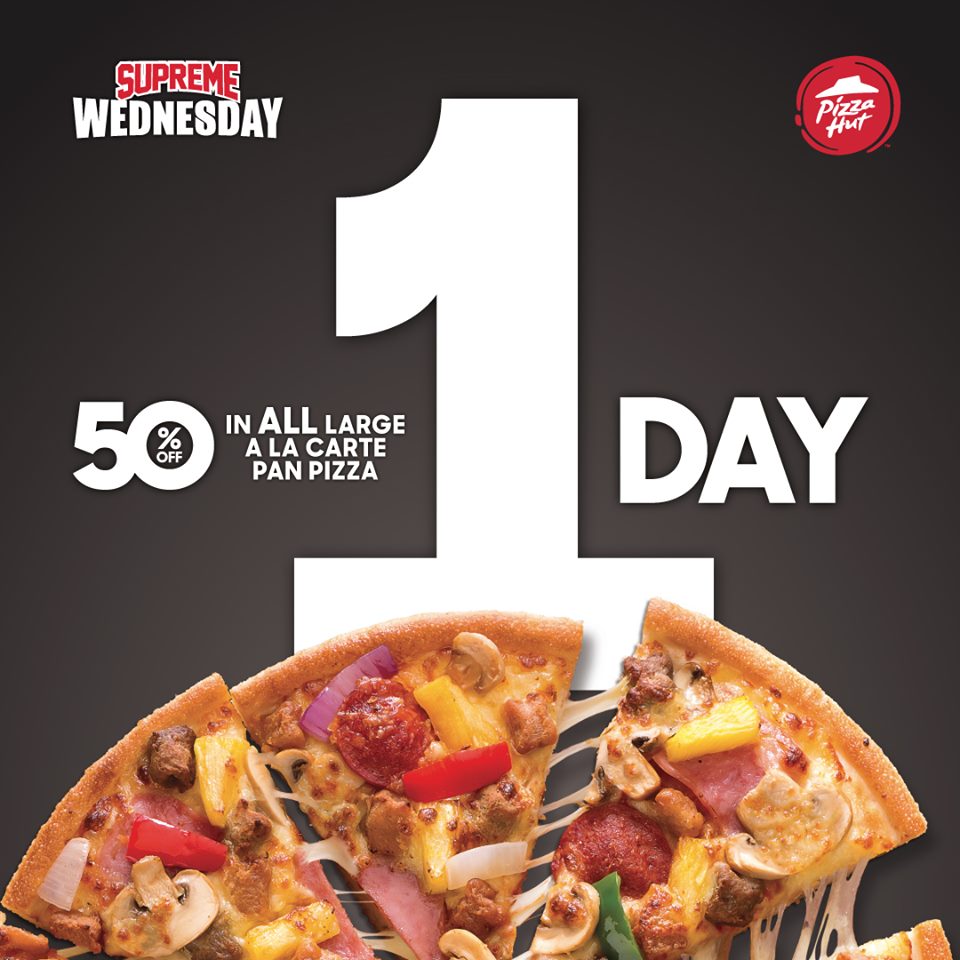 Manila Shopper Pizza Hut Supreme Wednesday Promo Sept 11 2019