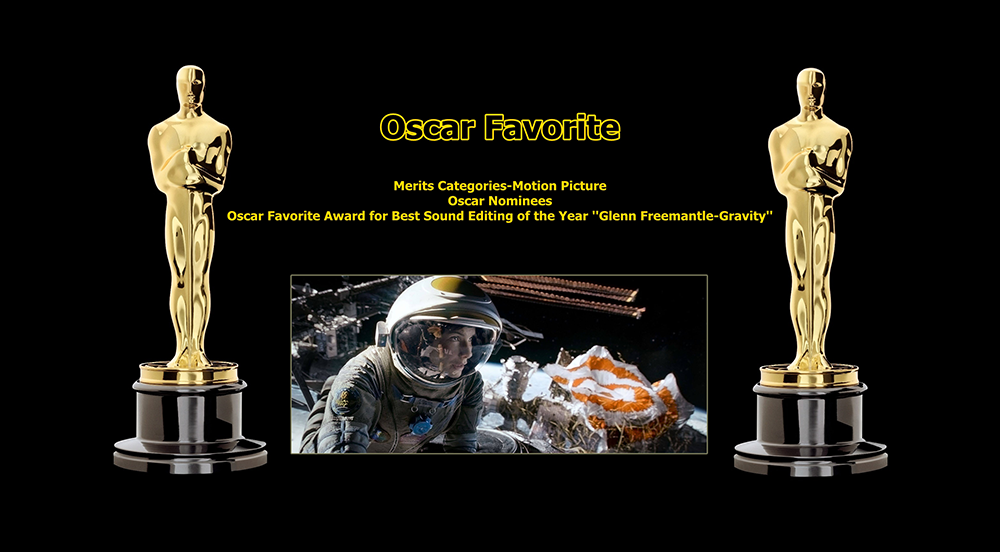 oscar favorite best sound editing award glenn freemantle gravity