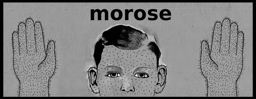 morose