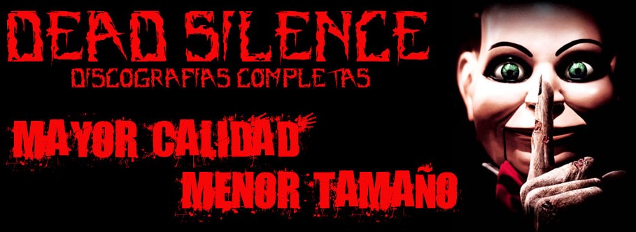 Dead Silence: Discografias Completas
