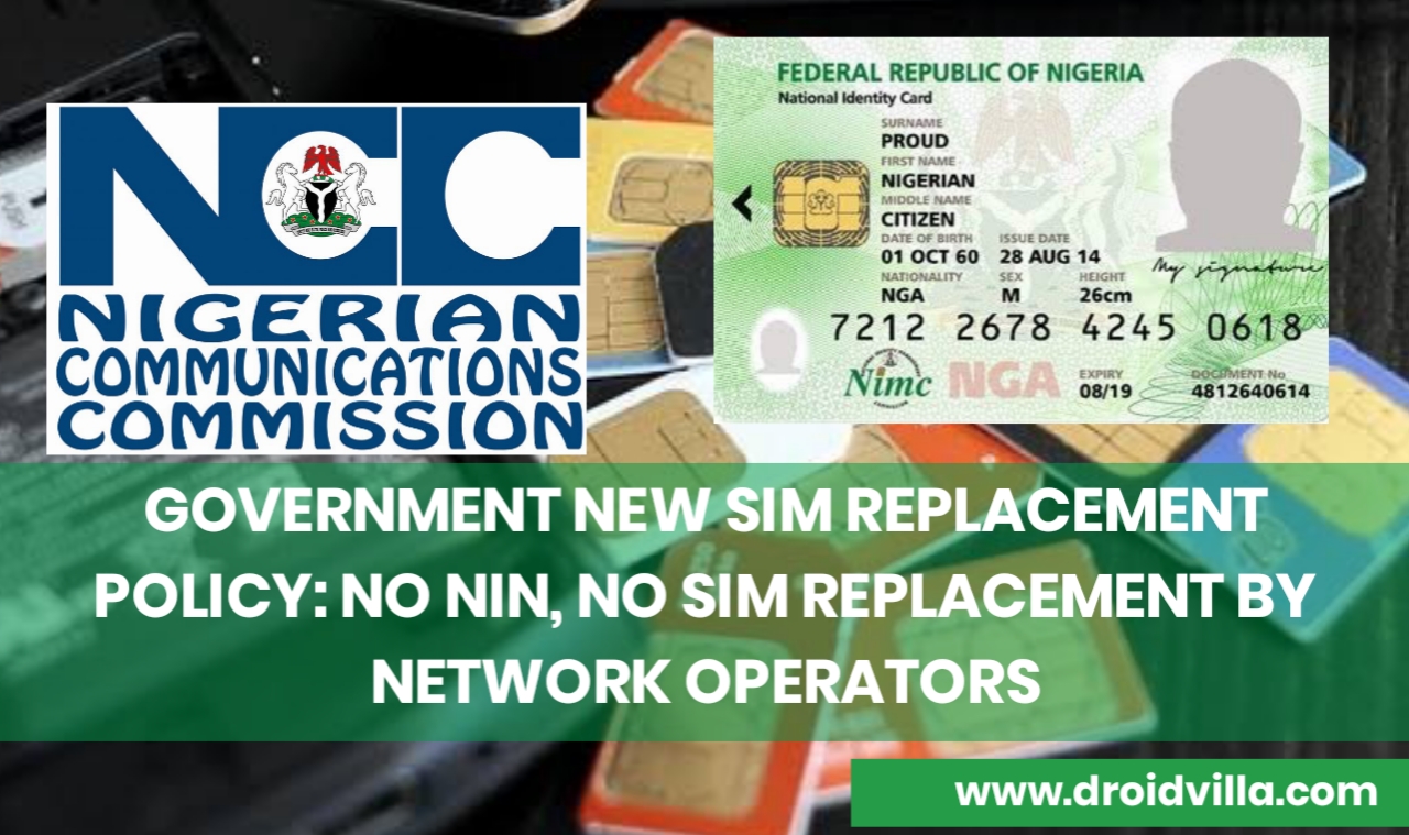 government-new-sim-replacement-policy-no-nin-no-sim-replacement-by-network-operators-droidvilla-technology-solution-android-apk-phone-reviews-technology-updates-tipstricks